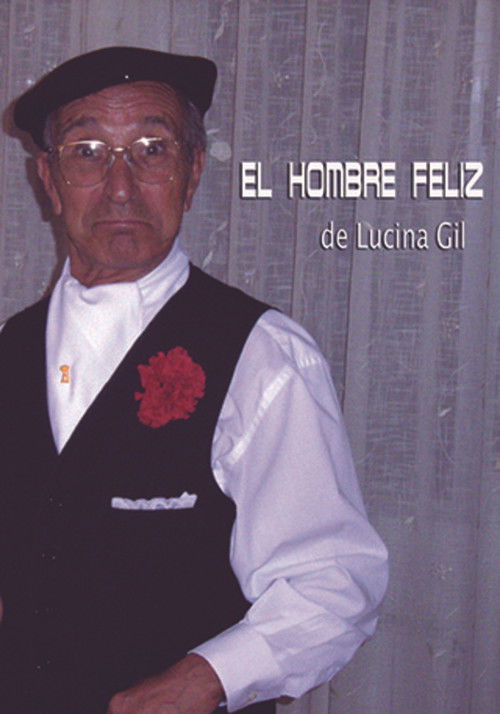 El hombre feliz (2007) poster