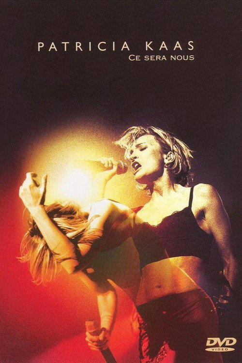 Patricia Kaas - Ce Sera Nous (2000) poster