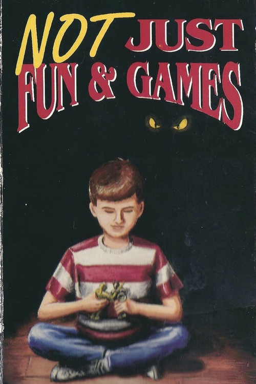 Not Just Fun & Games (1991) poster