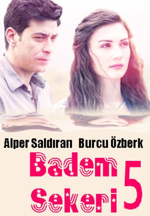 Badem Şekeri 5 (2017) poster