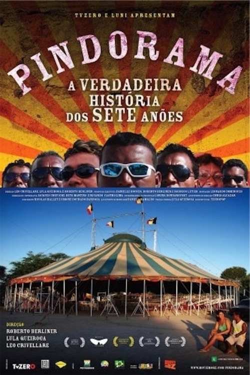 Pindorama: A Verdadeira História dos Sete Anões (2008) poster