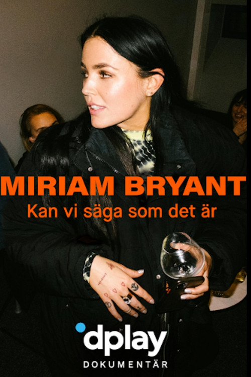 Miriam Bryant: Kan vi säga som det är (2020) poster