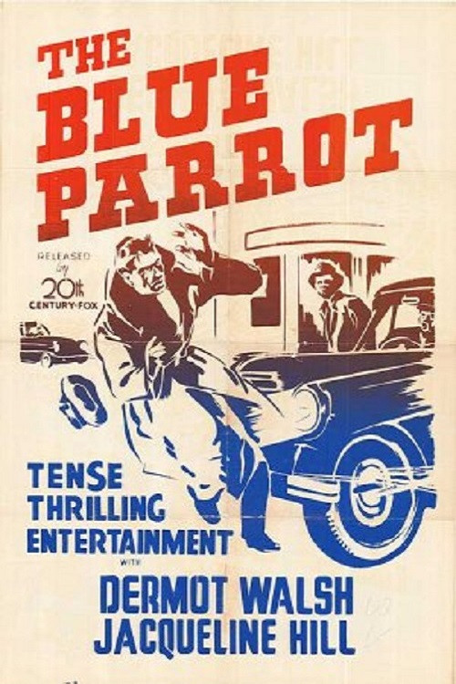The Blue Parrot (1953) poster