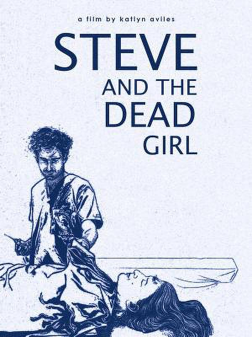 Steve and the Dead Girl (2020) poster