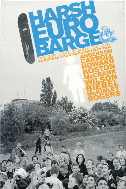 Harsh Euro Barge (2002) poster