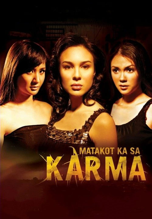 Matakot Ka sa Karma (2006) poster