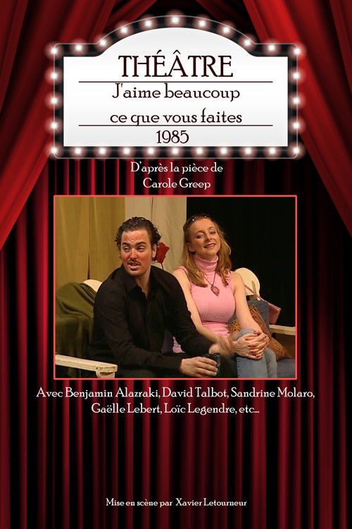 J'aime beaucoup ce que vous faites (2008) poster