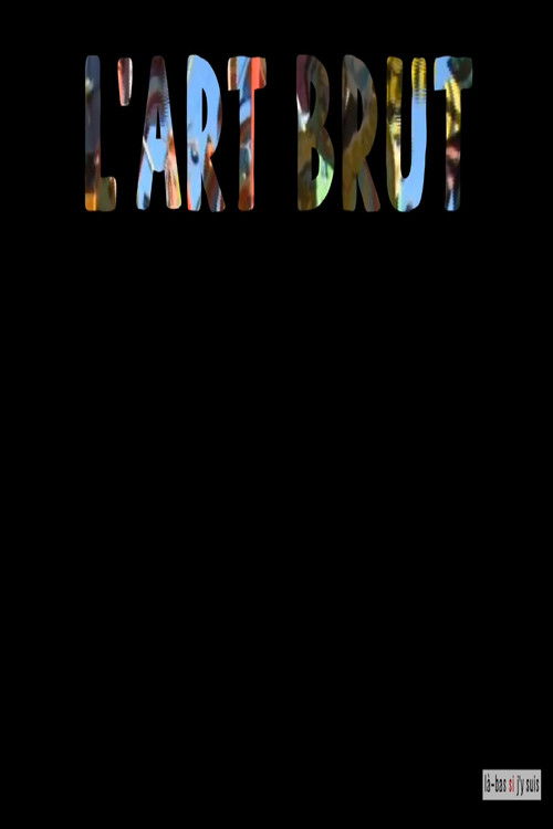 L'Art brut (2023) poster