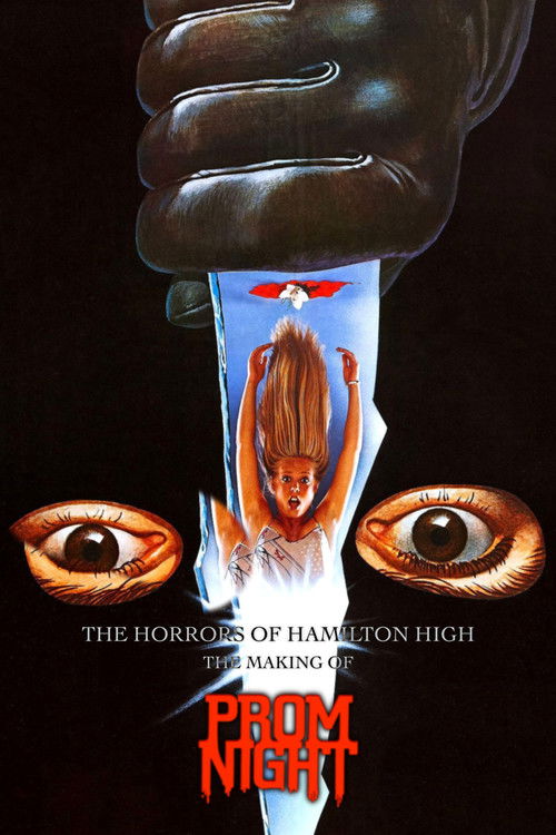 The Horrors of Hamilton High: The Making of Prom Night (2014) poster
