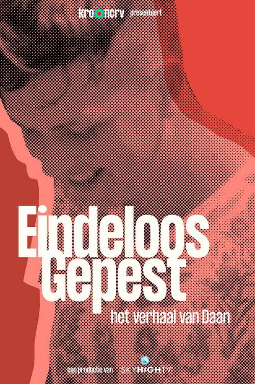 Endless bullying - Daan's story (2023) poster