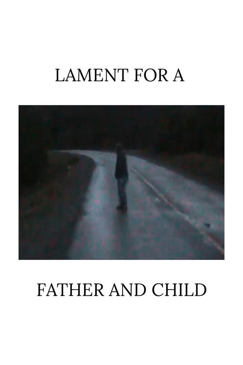 Lament for a Father and Child (2025) poster