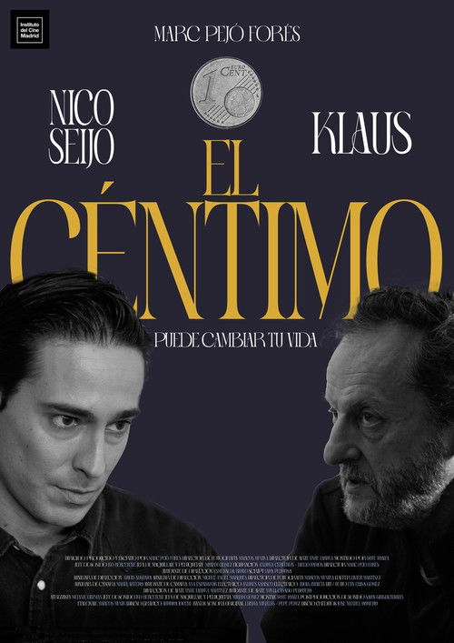 El céntimo (2025) poster