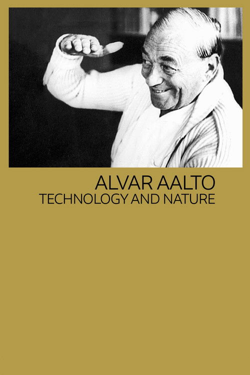 Alvar Aalto: Technology and Nature (1987) poster