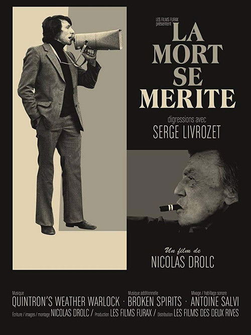 La mort se mérite - Digressions avec Serge Livrozet (2017) poster