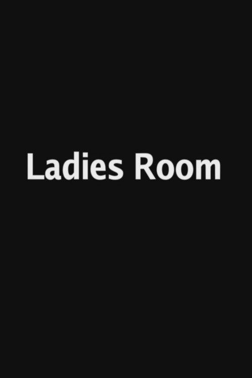 Ladies Room (2015) poster