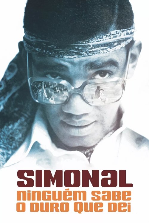 Simonal: No One Knows How Tough It Was (2009) poster