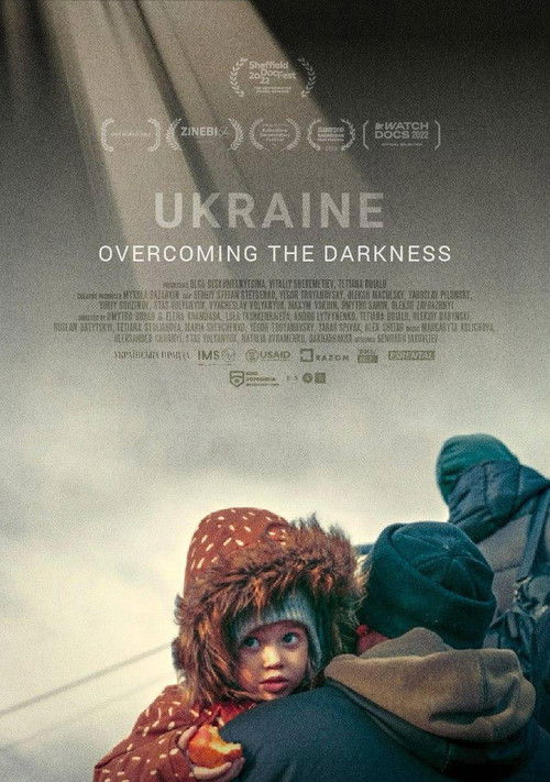 Ukraine. Overcoming the Darkness (2022) poster