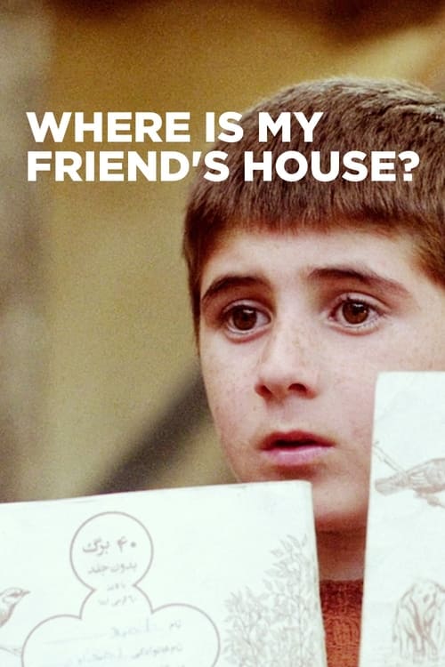 Where Is The Friend's House? (1987) poster