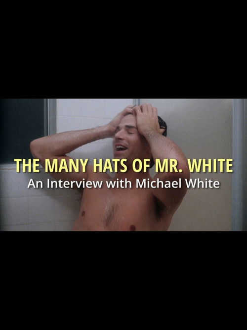 The Many Hats of Mr. White (2022) poster