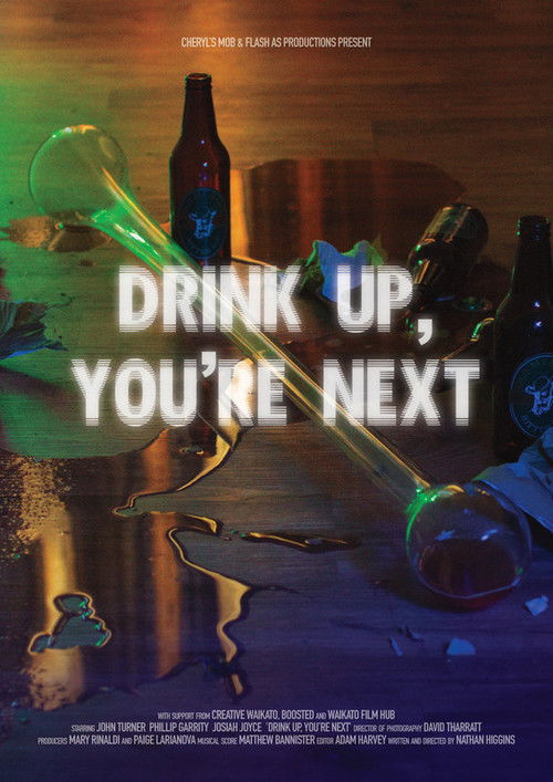 Drink Up, You're Next (2021) poster