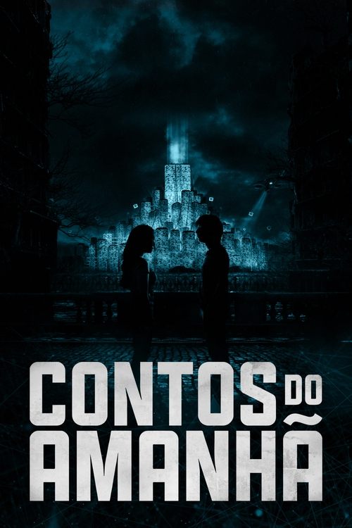 Contos do Amanhã (2020) poster