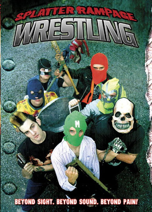 Splatter Rampage Wrestling (2003) poster