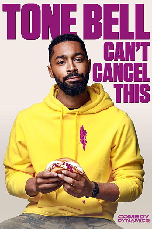 Tone Bell - Can't Cancel This (2019) poster
