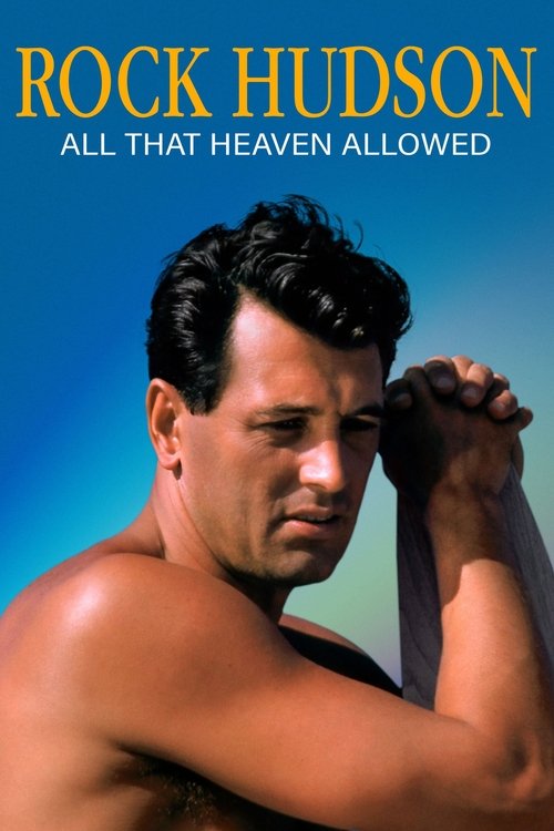 Rock Hudson: All That Heaven Allowed (2023) poster