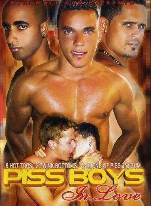 Piss Boys In Love (2005) poster