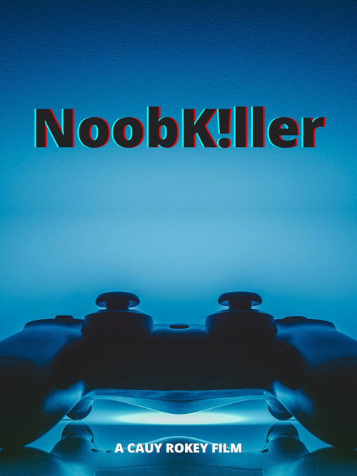 NoobKiller (2022) poster