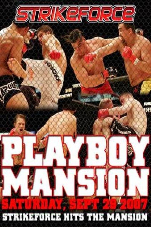 Strikeforce: Playboy Mansion (2007) poster