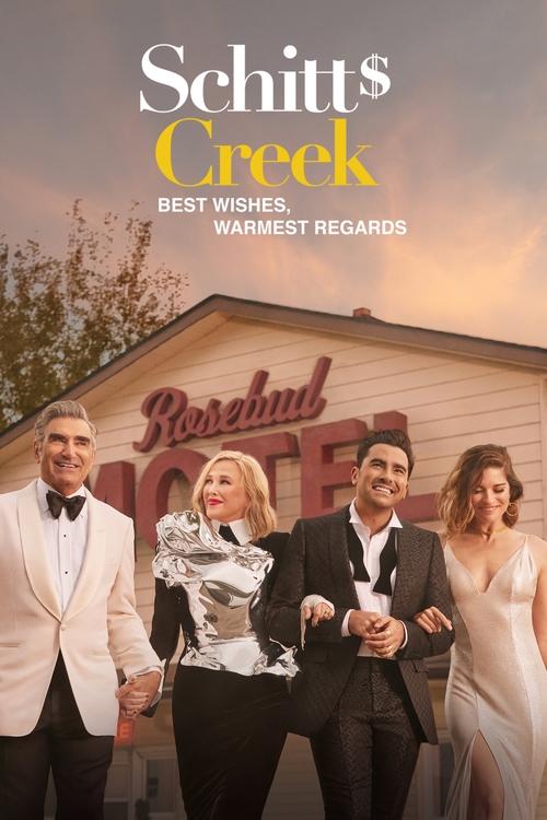 Best Wishes, Warmest Regards: A Schitt's Creek Farewell (2020) poster