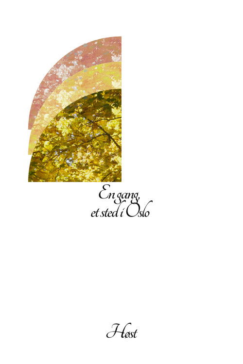 En gang, et sted i Oslo : Høst (2025) poster