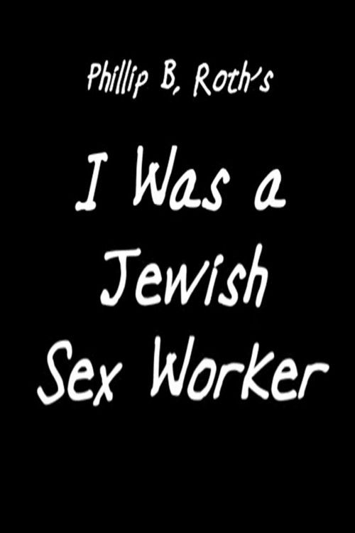 I Was a Jewish Sex Worker (1996) poster