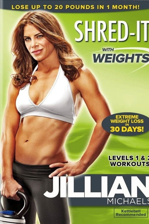 Jillian Michaels: Shred-It With Weights (2010) poster