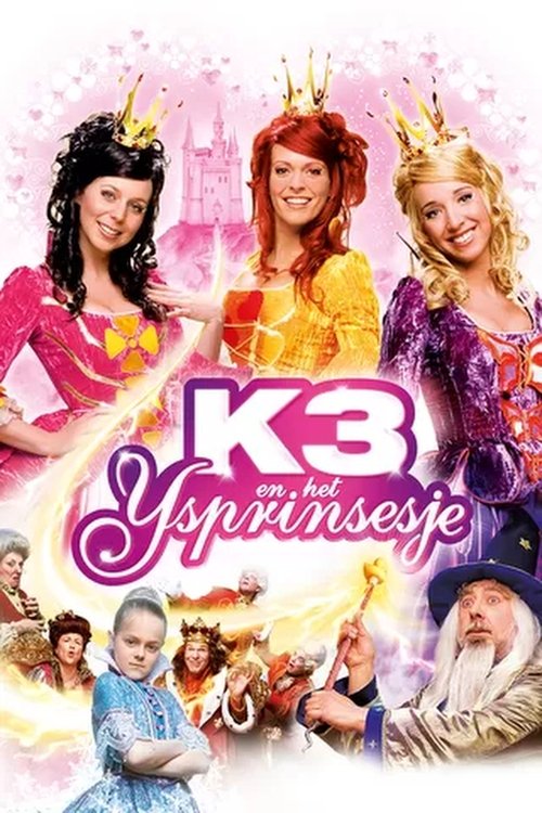 K3: Het IJsprinsesje (2006) poster