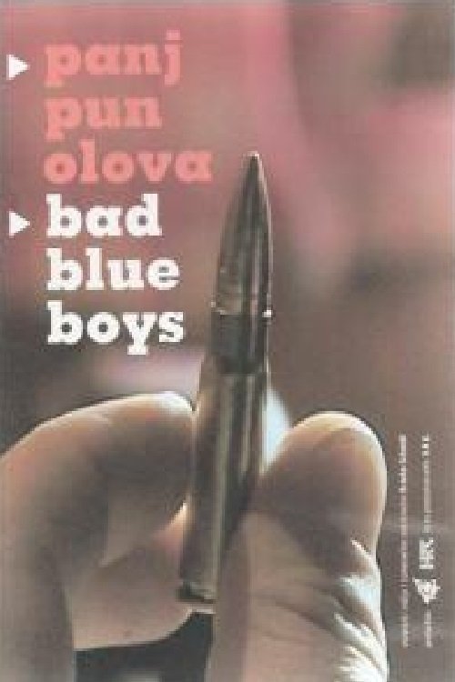 Bad Blue Boys (2007) poster