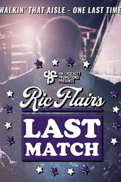 Jim Crockett Promotions: Ric Flair's Last Match (2022) poster
