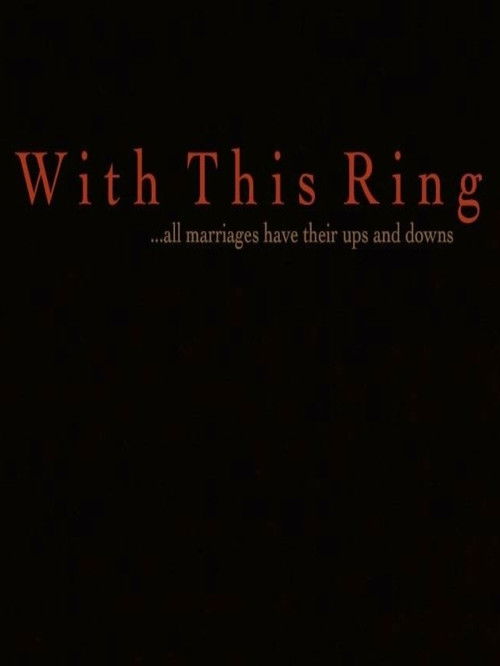 With This Ring (2011) poster