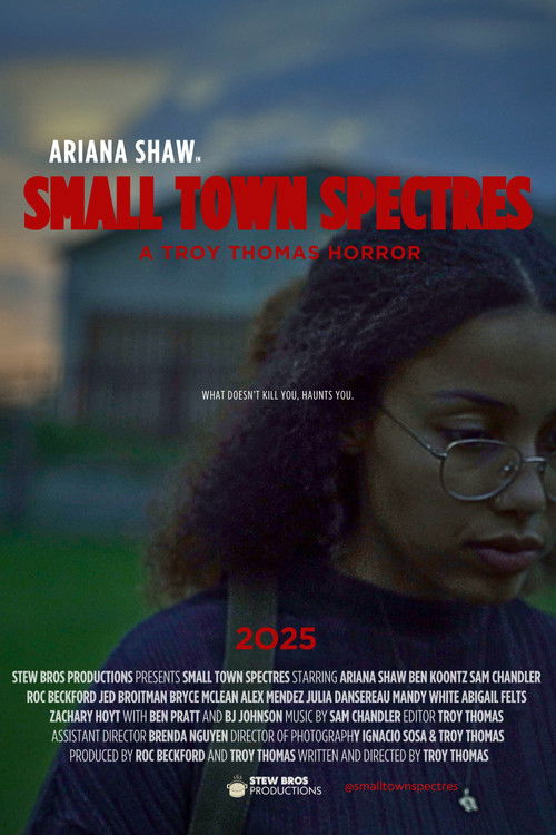 Small Town Spectres (2025) poster
