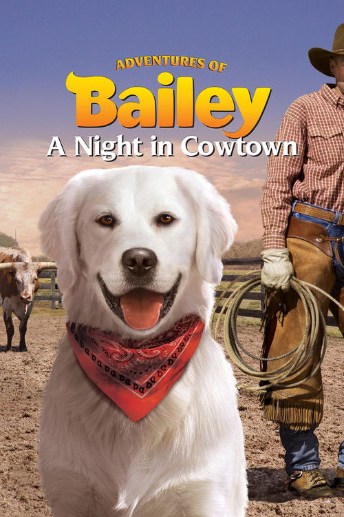 Bailey'in Maceraları: Çiftlikte Bir Gece (2013) poster