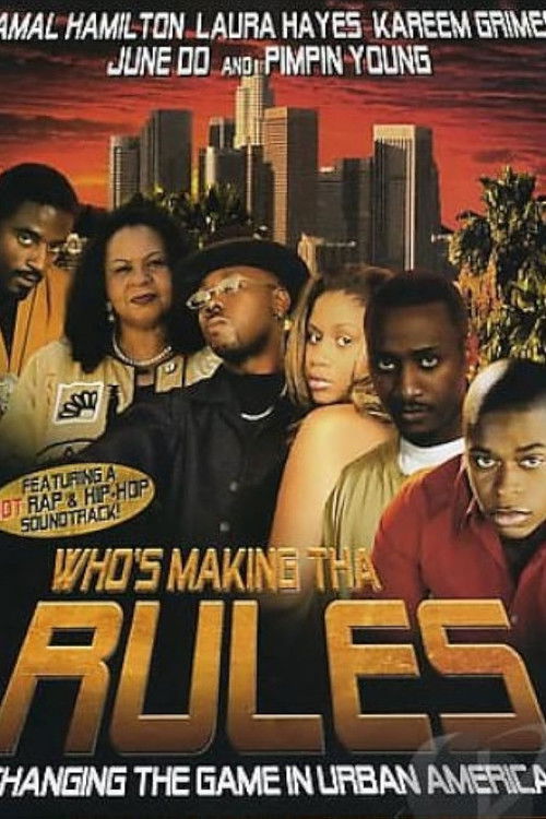 Who's Making Tha Rules (2005) poster