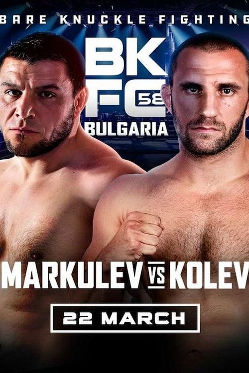 BKFC 58: BULGARIA Markulev vs Kolev (2024) poster