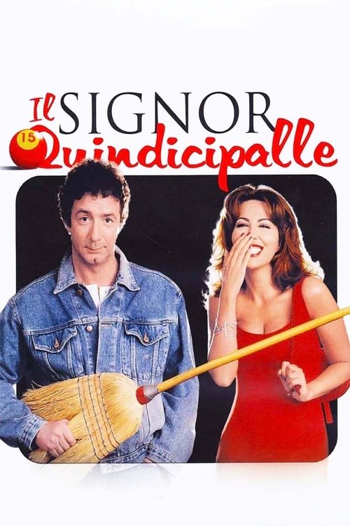 Il signor Quindicipalle (1998) poster