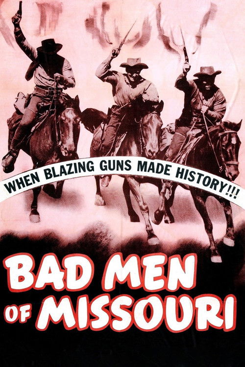 Bad Men of Missouri (1941) poster
