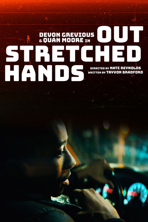 Outstretched Hands (2025) poster