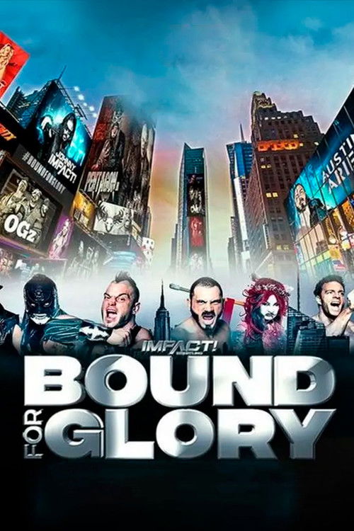 IMPACT Wrestling: Bound for Glory 2018 (2018) poster