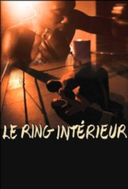 Le Ring intérieur (2002) poster