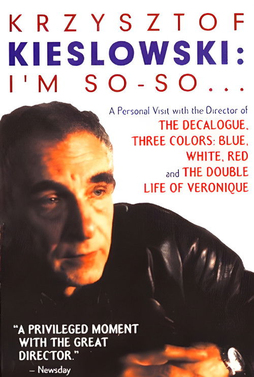 Krzysztof Kieslowski: I'm So-So... (1995) poster