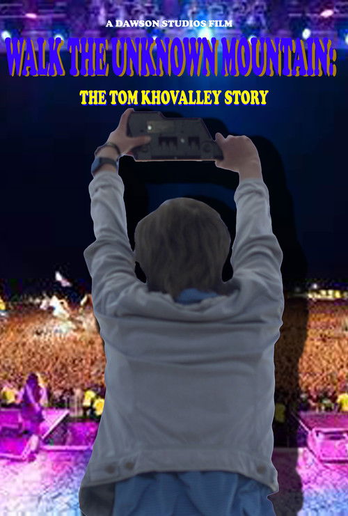 Walk the Unknown Mountain: The Tom Khovalley Story (2025) poster